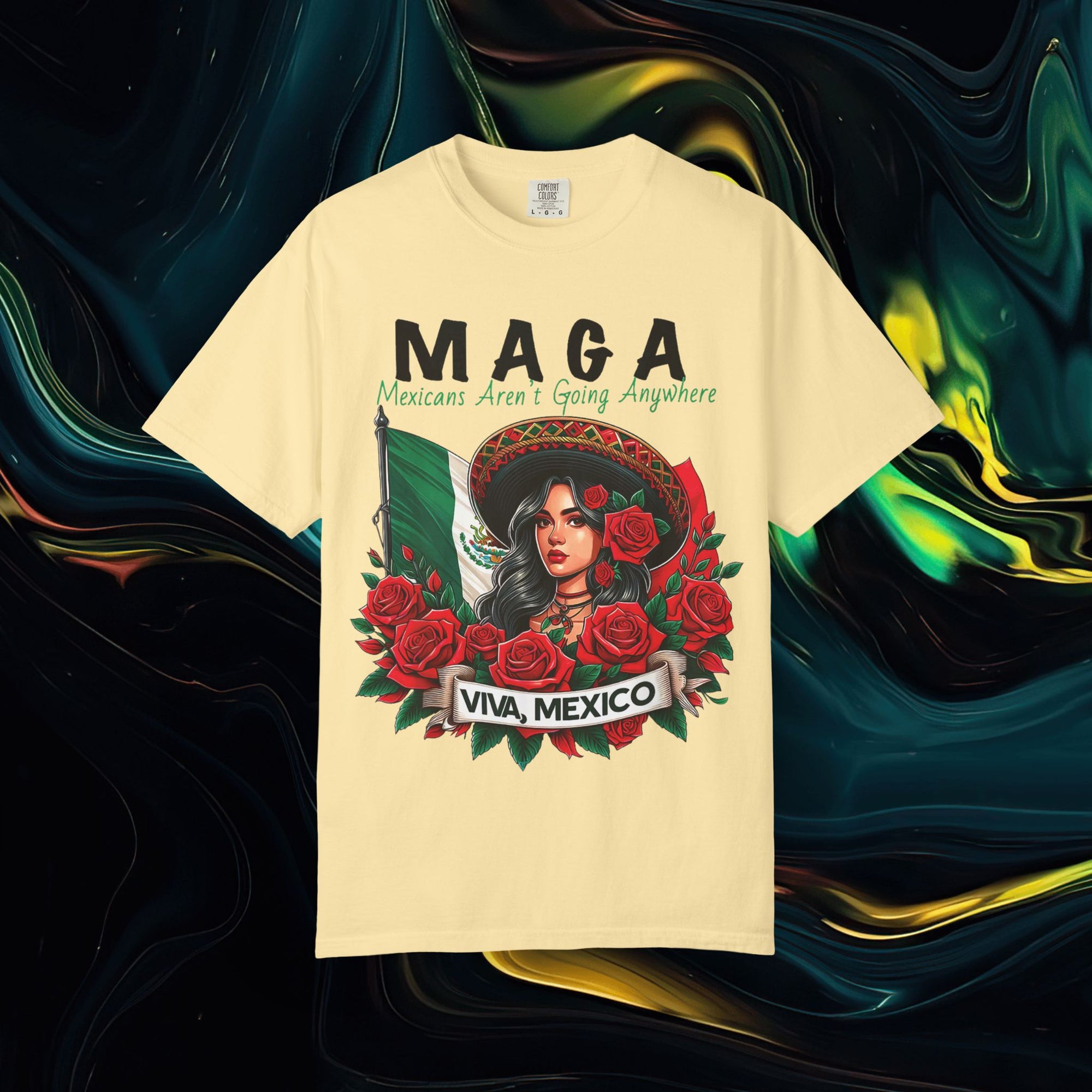 M.A.G.A. Viva Mexico | Comfort Colors C1717 | Unisex Garment-Dyed T-shirt