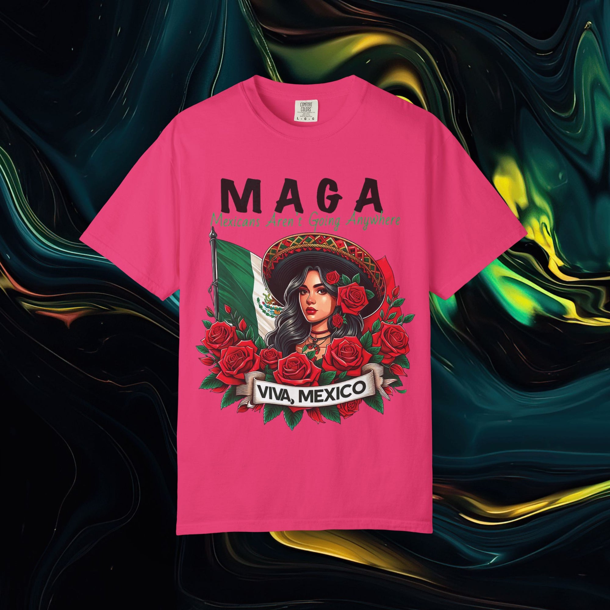 M.A.G.A. Viva Mexico | Comfort Colors C1717 | Unisex Garment-Dyed T-shirt
