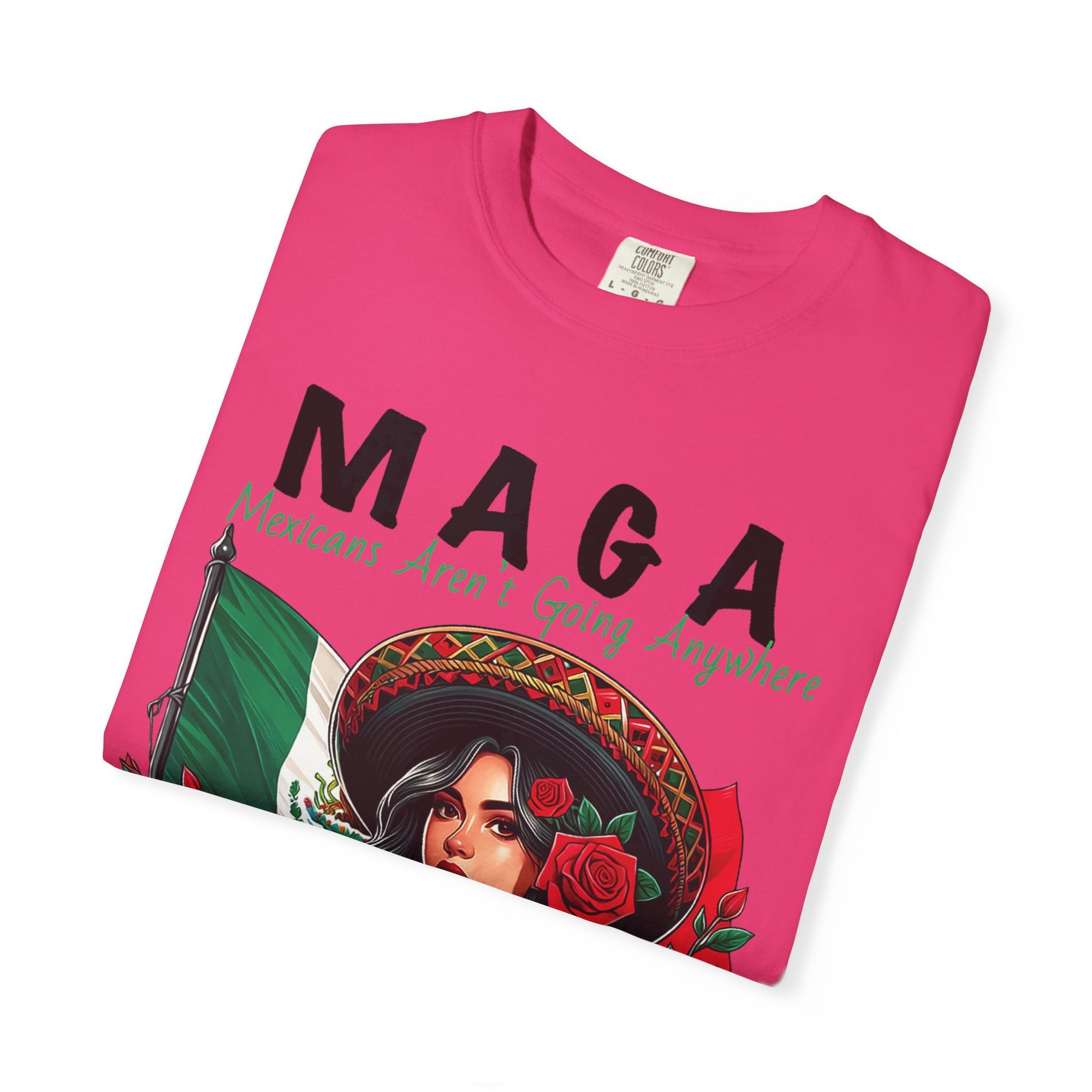 M.A.G.A. Viva Mexico | Comfort Colors C1717 | Unisex Garment-Dyed T-shirt
