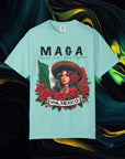M.A.G.A. Viva Mexico | Comfort Colors C1717 | Unisex Garment-Dyed T-shirt