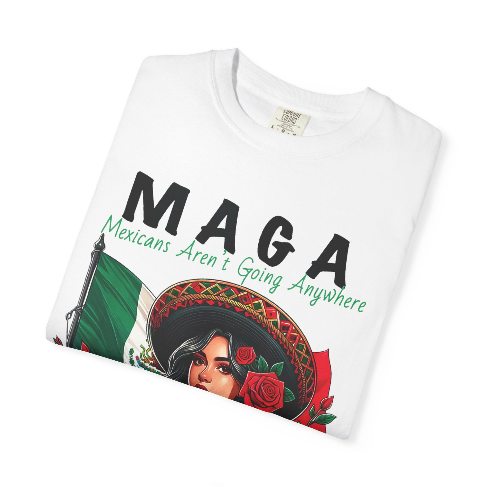 M.A.G.A. Viva Mexico | Comfort Colors C1717 | Unisex Garment-Dyed T-shirt