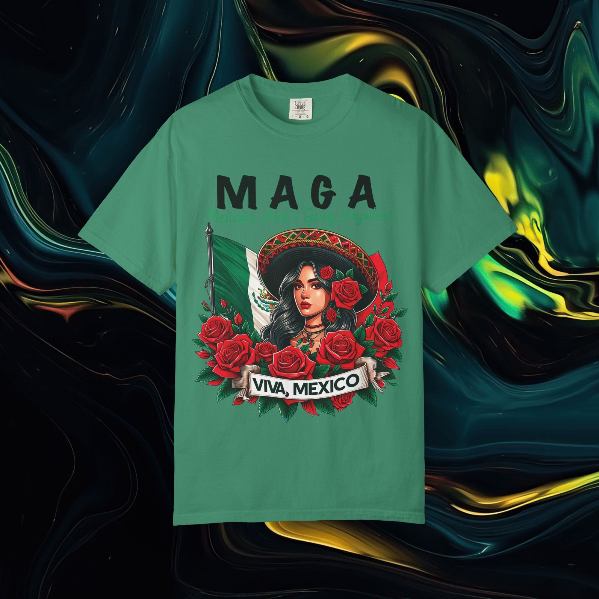 M.A.G.A. Viva Mexico | Comfort Colors C1717 | Unisex Garment-Dyed T-shirt